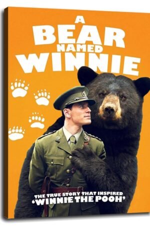 A Bear Named Winnie (2004) Movie Poster Poster True Story Adaptation Canvas Prints War Movies Wall Art For Home Office Cinema Decorations With Framed 36"x24"