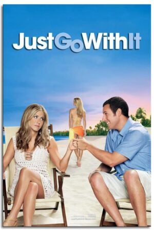 Just Go With It Movie Poster Poster Romantic Comedy Canvas Prints Love Movies Wall Art For Home Office Cinema Decorations Unframed 12"x8"