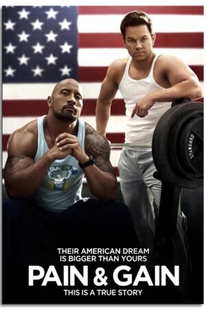 Pain And Gain Poster Wall Art Action Movies Canvas Prints Classic Movies Poster For Home Office Cinema Decorations Unframed 30"x20"