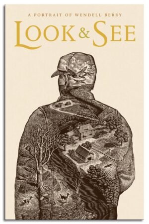 PAMVINT Look & See A Portrait Of Wendell Berry Poster Wall Art Artistic Posters Of Dormitory Canvas Prints Room Decor Poster For Home Office Living Room Decorations Unframed 12"x8"