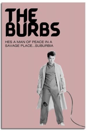 THE BURBS Movies Posters Canvas Prints Retro Film Comedy Movie Poster Wall Art For Home Office Corridor Decorations Unframed 12"x8"