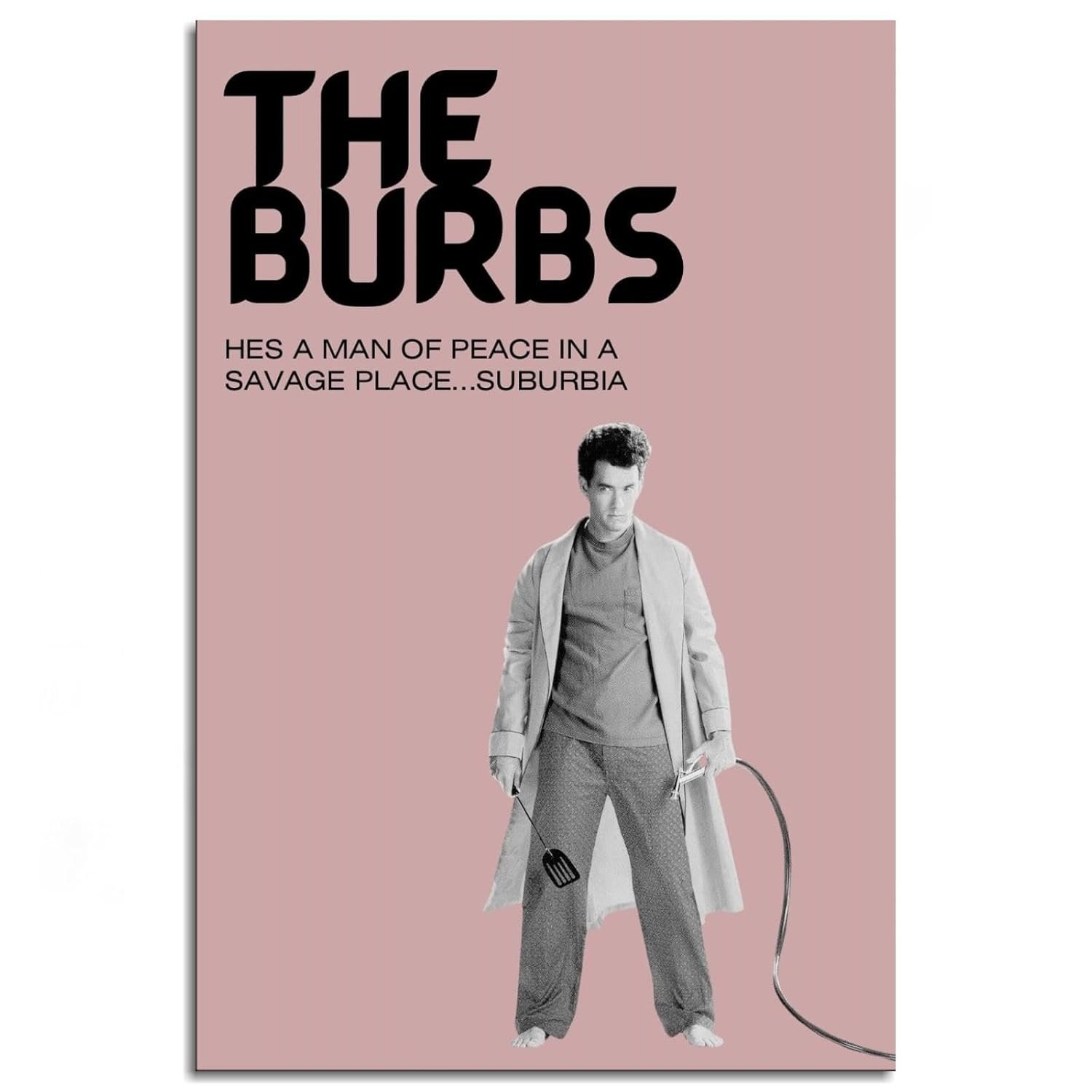 THE BURBS Movies Posters Canvas Prints Retro Film Comedy Movie Poster Wall Art For Home Office Corridor Decorations Unframed 12"x8"