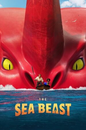 The Sea Beast Movie Poster 2022 Film Wall Art Print A5 A4 A3 A2 A1 Maxi 671