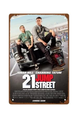 21 Jump Street Man Cave Decor wall art room decor Metal Wall Tin Sign Retro Gift Vintage Decorations 8"x12"