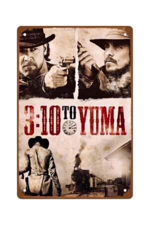 3 10 To Yuma Movie Metal Wall Tin Sign Western Cowboy Retro Movie Poster Retro Gift Man Cave Decor Vintage Decorations 8"x12"