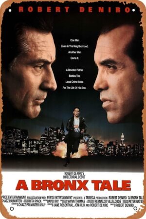 A Bronx Tale Movie Poster Vintage Tin Sign for Cafe Bar Man Cave Home Wall Art Decor Gift Retro Metal Sign 12 X 8 inch