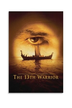 Aesthetic Posters The 13th Warrior Movie Posters Poster Decorative Painting Canvas Wall Art Living Room Posters Bedroom Painting 16x24inch(40x60cm)