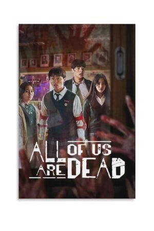 All of Us Are Dead TV Drama Poster (1) Artworks Canvas Poster Room Aesthetic Wall Art Prints Home Modern Decor Gifts Framed-unframed 12x18inch(30x45cm)