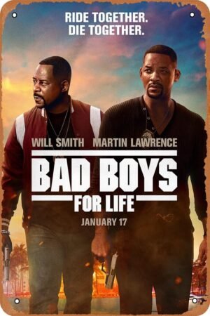Bad Boys for Life Movie Poster Vintage Tin Sign for Cafe Bar Garage Home Wall Art Decor Gift Retro Metal Sign 12 X 8 inch