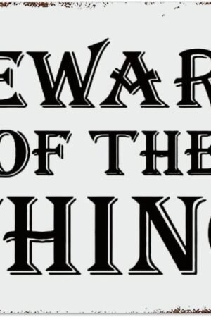 Beware of The Thing Horror Family Sign Halloween Decor Metal Tin Sign Board Decorative Sign, Cafe Bar Coffee Decor Metal Plaque Decor Tin Sign 8 * 12 in