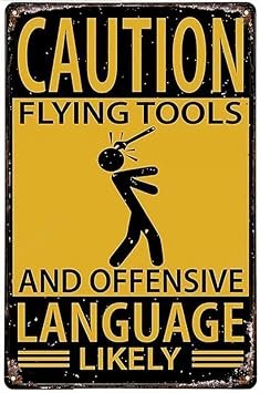 Caution Flying Tools And Offensive Language Tool Rules Vintage Metal Tin Signs Retro Fashion Chic Funny Garage Man Cave Decor Metal Tin Sign 8x12 Inches