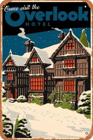 Come Visit The Overlook Hotel The Shining Famous Horror Movie Poster Retro Metal Sign Vintage Tin Sign for Home Wall Art Decor Bar Man Cave Garage Sign Gift 12 X 8 inch