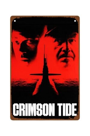Crimson Tide Movies Art Deco Metal Wall Tin Sign Plot Action Movies Man Cave Decor Retro Gift Vintage Decorations Action Thriller Movies 8"x12"