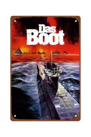 Das Boot Movie Metal Wall Tin Sign Historical War Movies Contemporary Retro Gift Man Cave Decor Vintage Decorations War Adventure Film 8"x12"