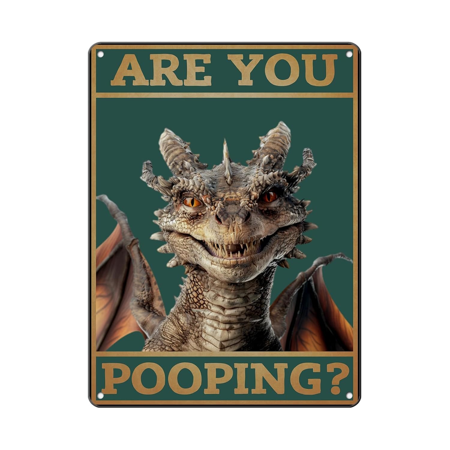 Dragon Metal Tin Sign You Pooping Funny Tin Signs for Bathroom Wall Decor 12 * 8in