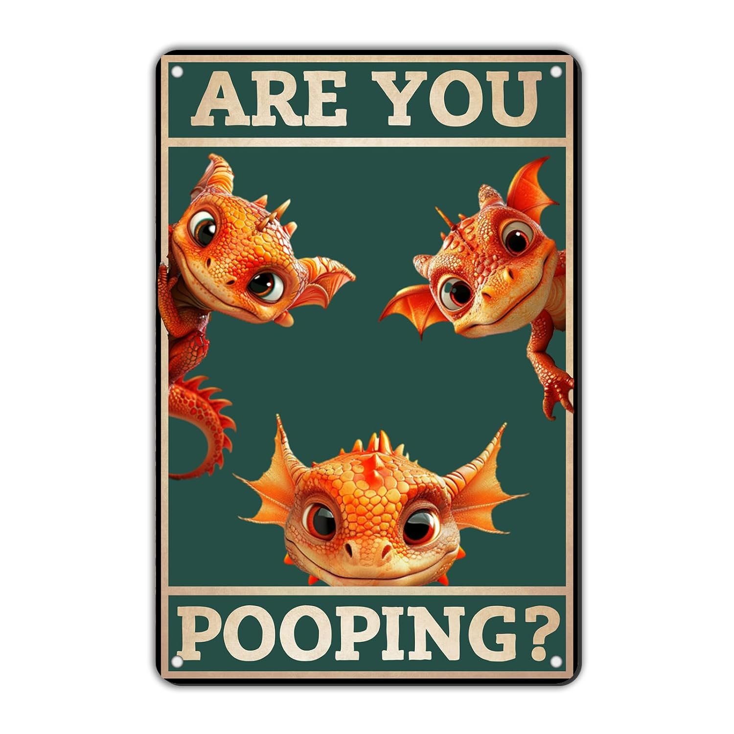 Dragon Metal Tin Sign You Pooping Funny Tin Signs for Bathroom Wall Decor 12 * 8in