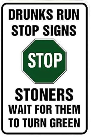 Drunks Run Stop Signs – Funny Metal Sign for your garage, man cave, yard or wall. By Custom Kraze