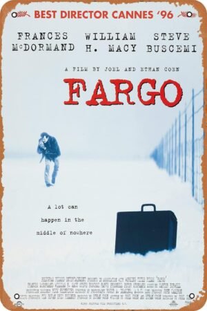 Fargo Poster Movie Tin Sign Vintage Retro Style Metal Sign for Wall Decorative Movie Poster 8x12 Inch
