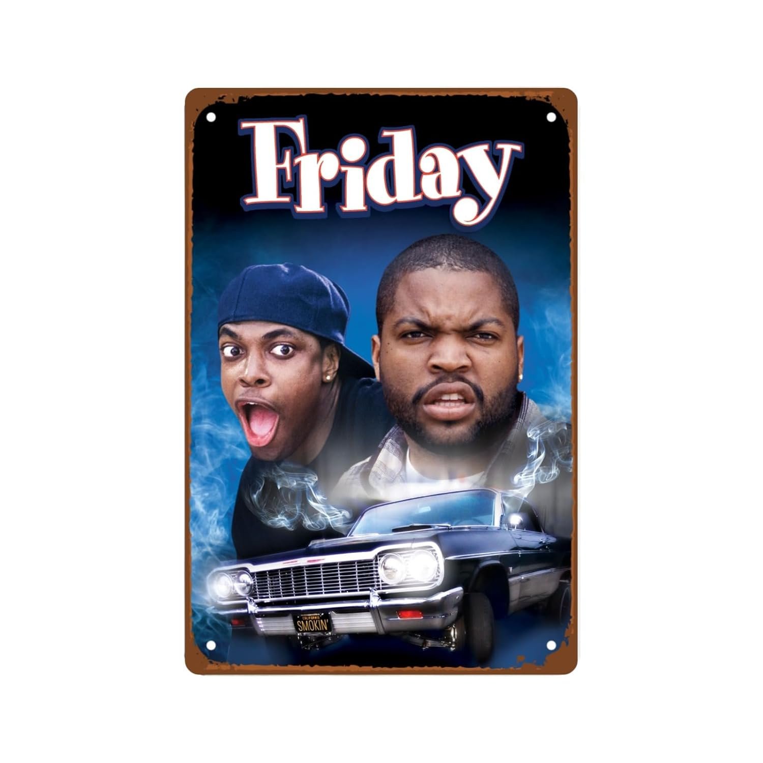 Friday Movie Metal Wall Tin Sign Classic Movie Poster Man Cave Decor Retro Gift Vintage Decorations 8"x12"