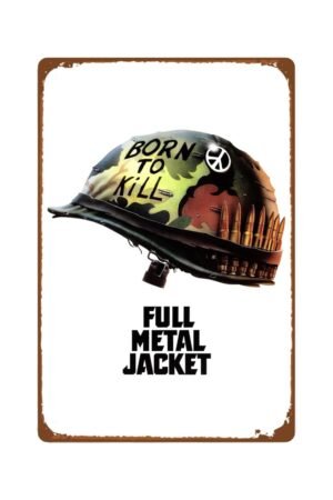 Full Metal Jacket Movies Art Deco Metal Wall Tin Sign Bound By Honor Movies Man Cave Decor Retro Gift Vintage Decorations Action Movie 8"x12"