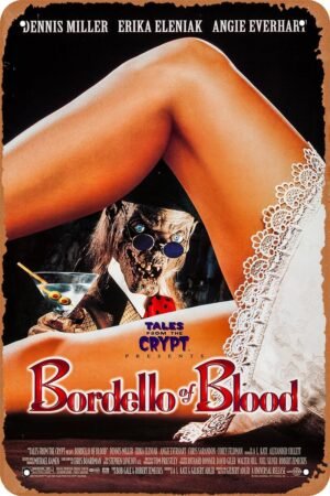 GYMBED Vintage Movie Tin Sign,Bordello of Blood 1996 Poster Vintage Metal Sign Retro Wall Decor 12x8 Inches