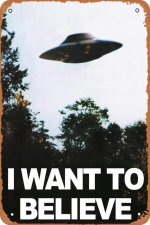 I Want to Believe TV show Horror Movie Poster Tin Sign Vintage Metal Sign Retro Wall Decor 12x8 Inches