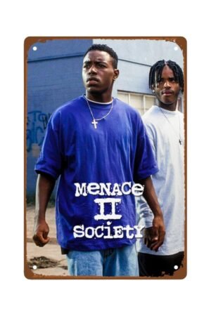 Menace II Society Movie Man Cave Decor Crime Drama Film Classic Movie Poster Metal Wall Tin Sign Retro Gift Vintage Decorations 8"x12"