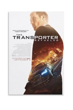 Movie Poster The Transporter Refueled Cool Decorative Poster (2) Canvas Art Poster And Wall Art Picture Print Modern Family Bedroom Decor Posters 24x36inch(60x90cm)