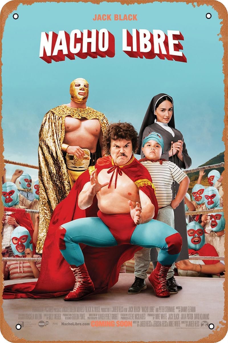 Nacho Libre Funny Movie Poster Retro Metal Sign Vintage Tin Sign for Home Wall Art Decor Cafe Bar Garage Sign Gift 12 X 8 inch