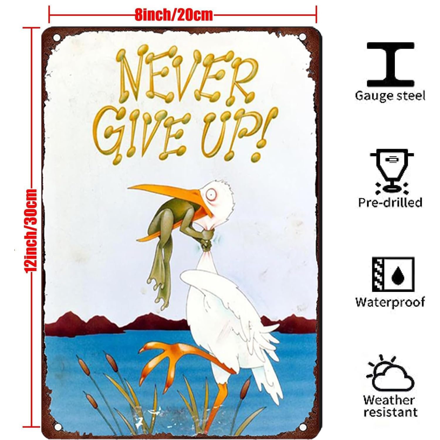 Never Give Up frog Art Wall Art decoration Nostalgic Tin Sign Retro Tin Wall Metal Siding Bar Family Poster Sign 12x8 inches