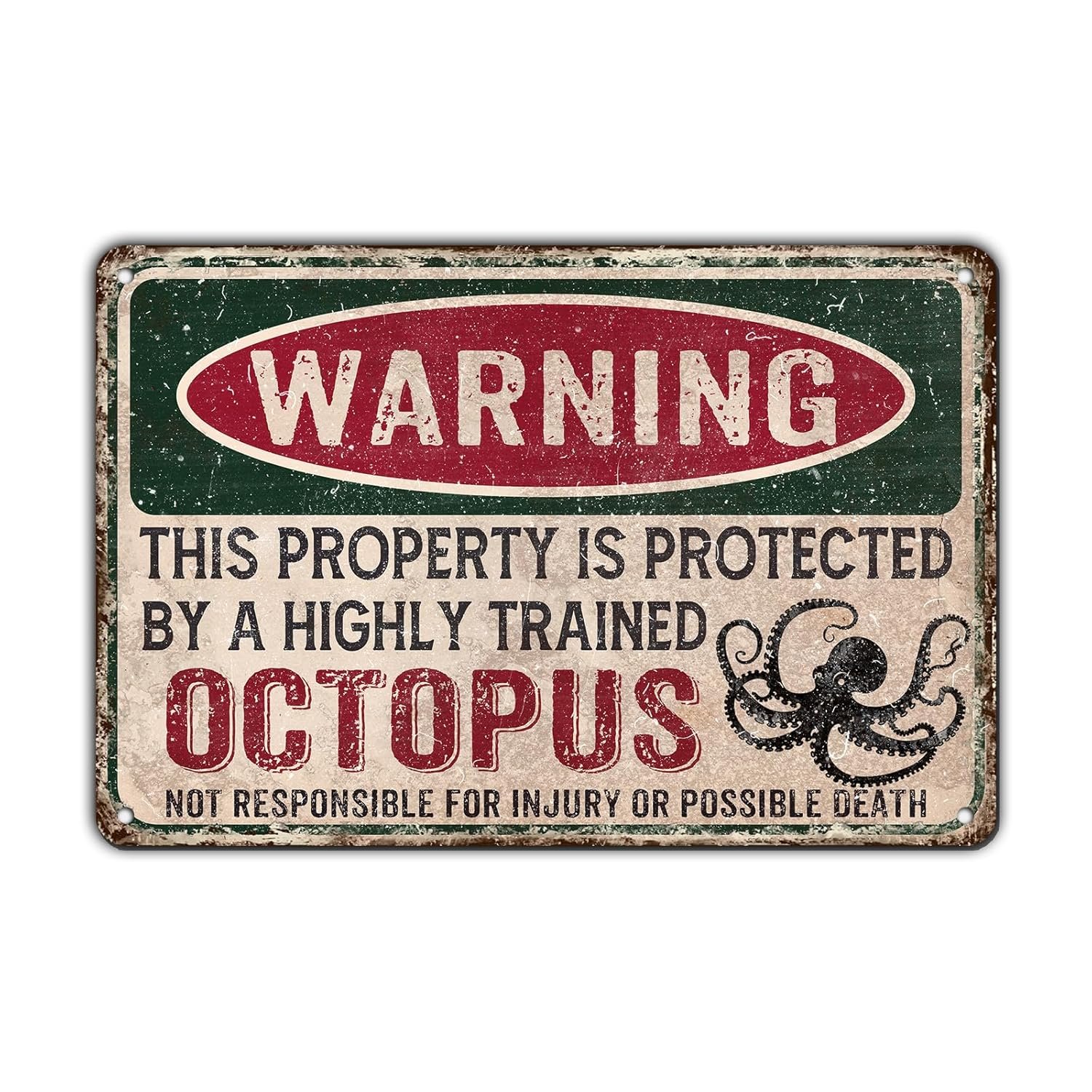 Octopus Metal Tin Sign Warning This Property Is Protected By A Highly Trained Octopus Vintage Sign Funny Tin Signs 12 * 8in