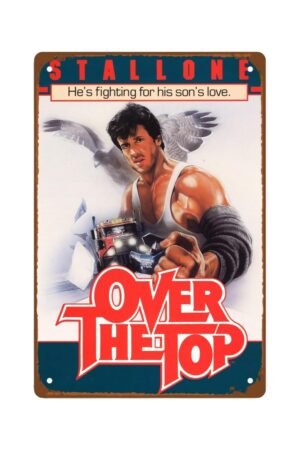 Over The Top Movies Metal Wall Tin Sign Classic Action Film Retro Gift Man Cave Decor Vintage Modern Fighting Action Movie Decorations 8"x12"