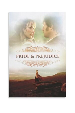 Paintings for Wall Decorations Pride And Prejudice Movie Poster Poster Decorative Painting Canvas Wall Art Living Room Posters Bedroom Painting 24x36inch(60x90cm)
