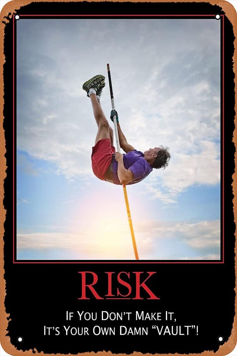 Risk - If You Dont Make It Its Your Own Damn Vault Metal Tin Poster 8" x 12" Man Cave Wall Decor