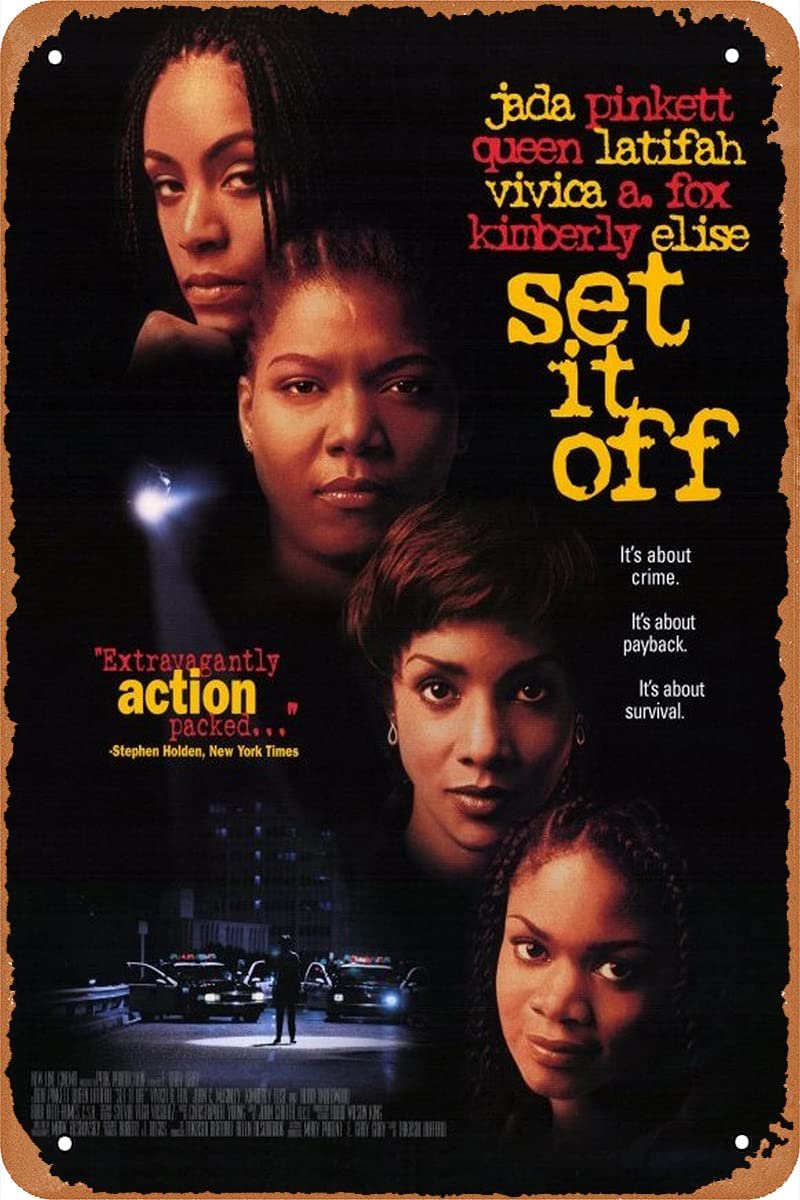 Set It Off Movie Poster Vintage Tin Sign for Cafe Bar Garage Home Wall Art Decor Gift Retro Metal Sign 12 X 8 inch