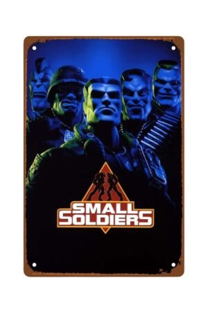 Small Soldiers Movies Metal Wall Tin Sign Combat Toy Soldiers Movies Man Cave Decor Retro Gift Vintage Fantasy Science Fiction Film Decorations 8"x12"