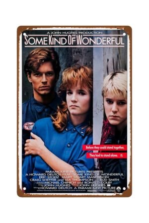 Some Kind Of Wonderful Metal Wall Tin Sign Retro Film Poster Rustic Retro Gift Man Cave Decor Vintage Decorations Classic Film Poster 8"x12"