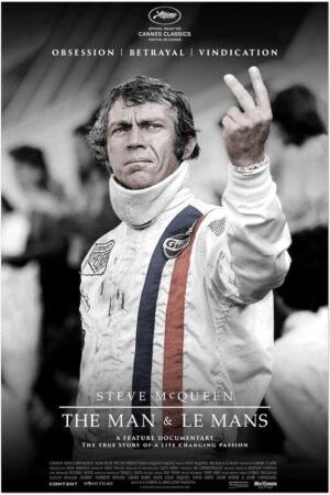 Steve McQueen - The Man and Le Mans - Vintage Racing Auto Movie Poster (8x12Inches)