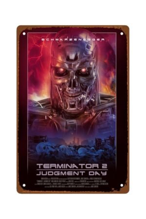 Terminatorwall art Metal Wall Tin Sign Terminator：2 Judgment Day room decor Retro Gift Man Cave Decor Vintage Decorations 8"x12"