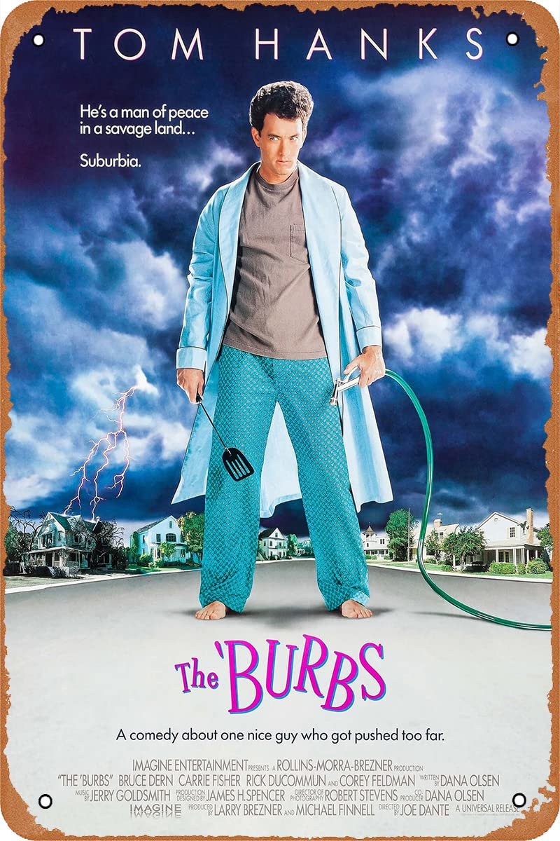 The Burbs Movie Poster Retro Metal Sign Vintage TIN Sign for Wall Decor Cafe Bar office Home Art Sign Gift 12 X 8 inch