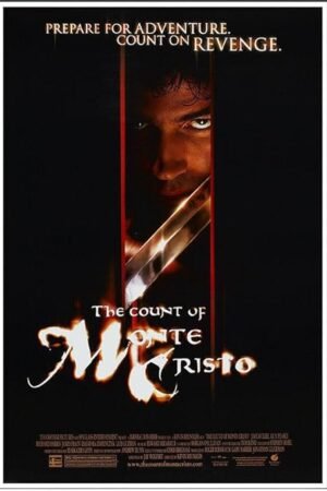 The Count of Monte Cristo 2002 Movie Poster - Jim Caviezel - US Version-11 x 17 Inches