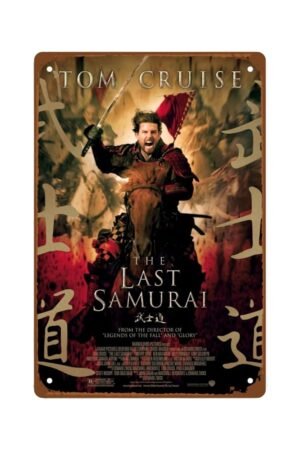 The Last Samurai Movie Metal Wall Tin Sign Samurai Spirit Action Movies Poster Retro Gift Man Cave Decor Vintage Decorations 8"x12"