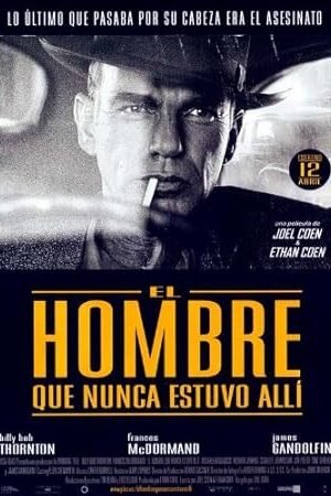 The Man Who Wasn't There Poster Spanish 27x40 Billy Bob Thornton Frances McDormand