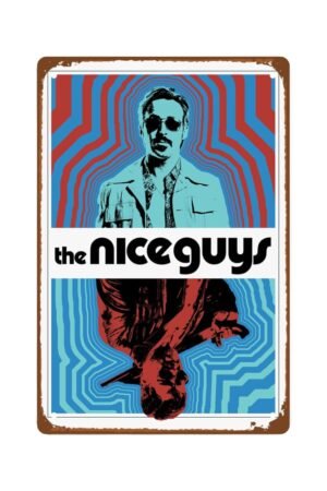 The Nice Guys Movie Metal Wall Tin Sign Action Movie Poster Retro Gift Man Cave Decor Vintage Decorations 8"x12"