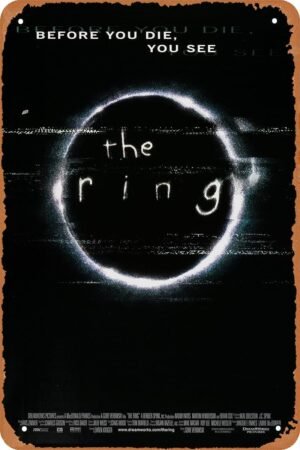 The Ring Horror Movie Poster Tin Sign Vintage Metal Sign Retro Wall Decor 12x8 Inches