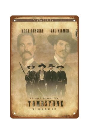 The Tombstone Movie Metal Wall Tin Sign Drama Action Movie Art Deco Retro Gift Man Cave Decor Vintage Decorations Biographical History Movie 8"x12"