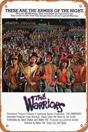 The Warriors Movie Poster Retro Metal Sign Vintage Tin Sign for Bar office Home Wall Decor Gift 12 X 8 inch