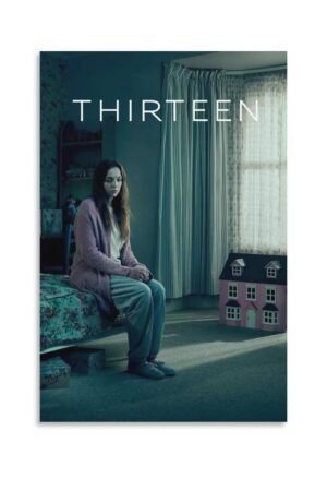 Thirteen Movie Poster Canvas Wall Art 90S Room Aesthetic Bedroom Decor Posters... Prints Poster Decorative Painting Canvas Wall Art Living Room Posters Bedroom Painting...