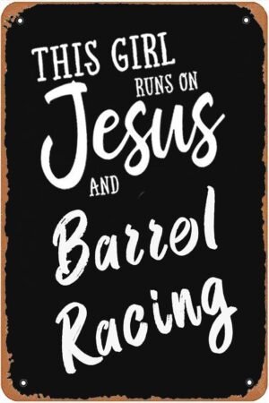 This Girl Runs on Jesus and Barrel Racing Barrel Racing Quote Design Western Metal Signs Vintage Man Cave Farm Garage Bar Wall Art Cafe Gift 8x12inch