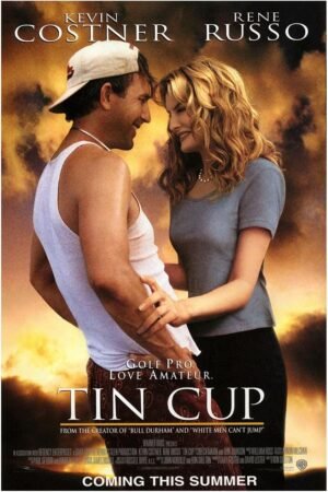 Tin Cup 1996 - Teaser - Kevin Costner - Vintage Classic Movie Poster-8 x 12 Inches - US/CAN only